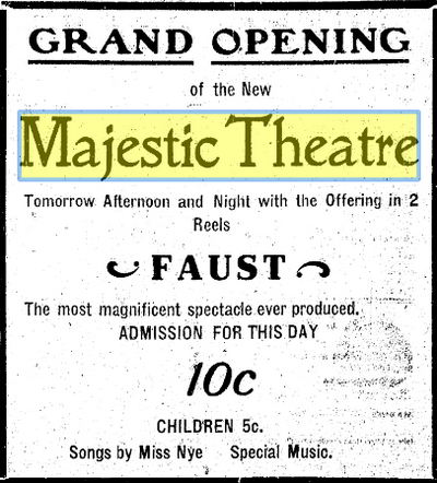 Majestic Theatre - Sept 7 1911 (newer photo)